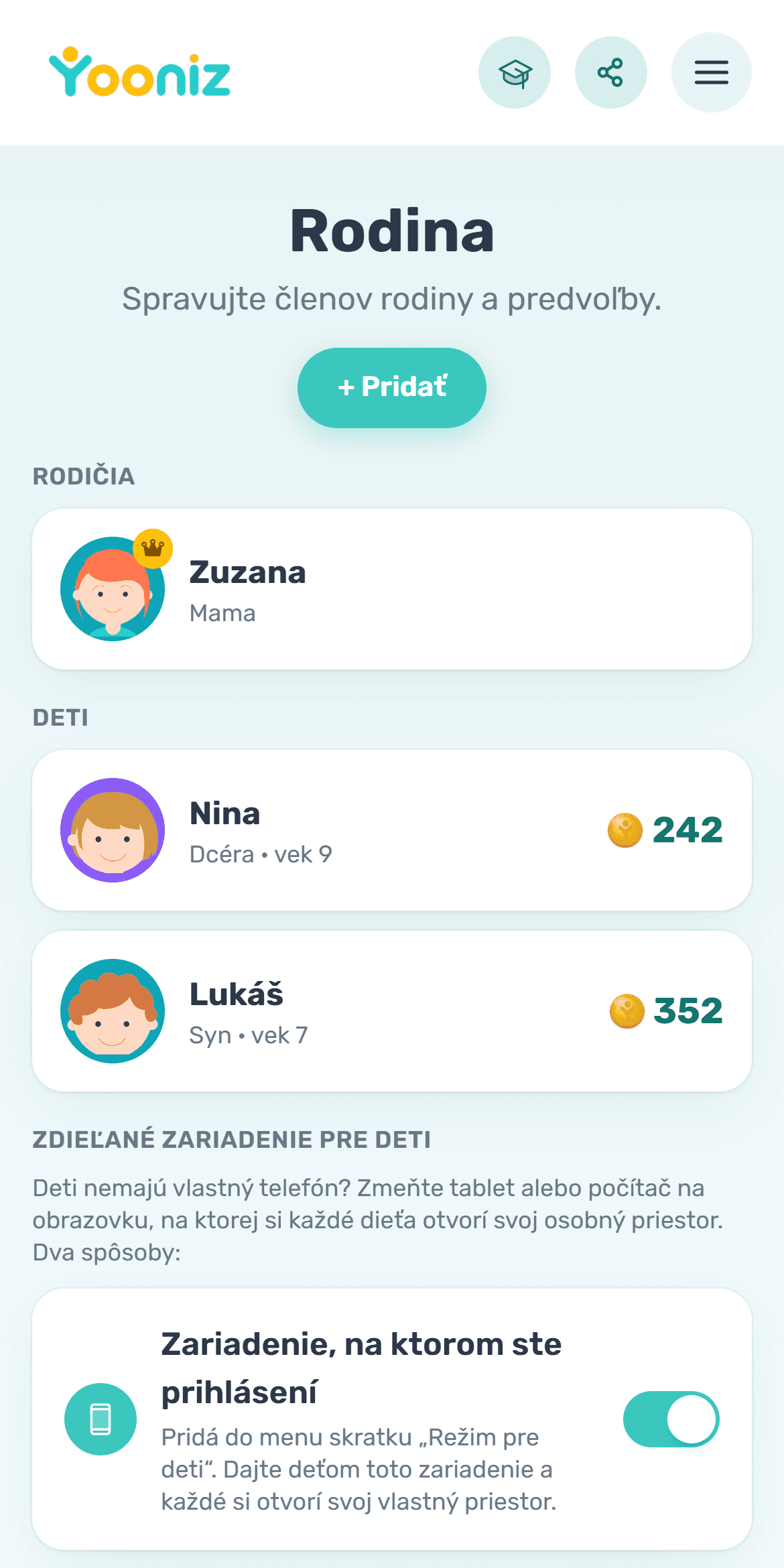 Pridáte členov rodiny